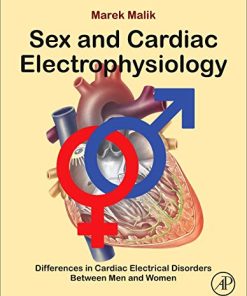 Sex and Cardiac Electrophysiology: Differences in Cardiac Electrical Disorders Between Men and Women (PDF)