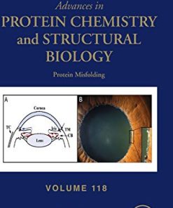 Protein Misfolding (Volume 118) (Advances in Protein Chemistry and Structural Biology, Volume 118) (PDF)