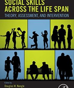 Social Skills Across the Life Span: Theory, Assessment, and Intervention (PDF)