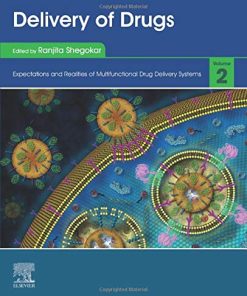 Delivery of Drugs: Volume 2: Expectations and Realities of Multifunctional Drug Delivery Systems (PDF)