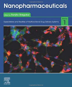 Nanopharmaceuticals: Volume 1: Expectations and Realities of Multifunctional Drug Delivery Systems (PDF)