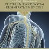 Handbook of Innovations in Central Nervous System Regenerative Medicine (PDF) Handbook of Innovations in Central Nervous System Regenerative Medicine (PDF)