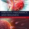 Fertility, Pregnancy, and Wellness (PDF) Fertility, Pregnancy, and Wellness (PDF)
