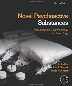 Novel Psychoactive Substances: Classification, Pharmacology and Toxicology, 2nd Edition (PDF)