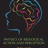 Physics of Biological Action and Perception (PDF)