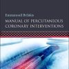 Manual of Percutaneous Coronary Interventions: A Step-by-Step Approach (PDF)