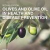 Olives and Olive Oil in Health and Disease Prevention (PDF)