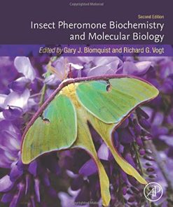 Insect Pheromone Biochemistry and Molecular Biology, 2nd Edition (PDF)