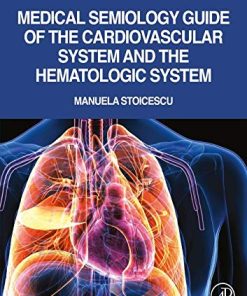 Medical Semiology Guide of the Cardiovascular System and the Hematologic System (PDF)