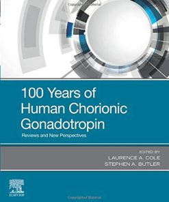 100 Years of Human Chorionic Gonadotropin: Reviews and New Perspectives (PDF)