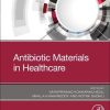 Antibiotic Materials in Healthcare (PDF)