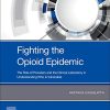 Fighting the Opioid Epidemic: The Role of Providers and the Clinical Laboratory in Understanding Who is Vulnerable (PDF)