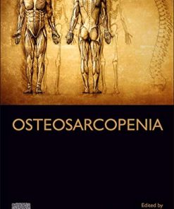Osteosarcopenia: Understanding Bone, Muscle, and Fat Interactions (PDF)