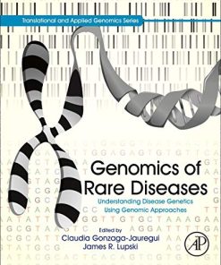 Genomics of Rare Diseases: Understanding Disease Genetics Using Genomic Approaches (PDF)