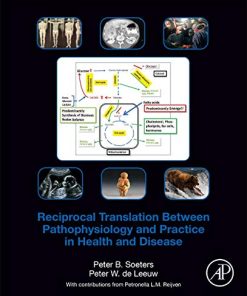 Reciprocal Translation Between Pathophysiology and Practice in Health and Disease (PDF)