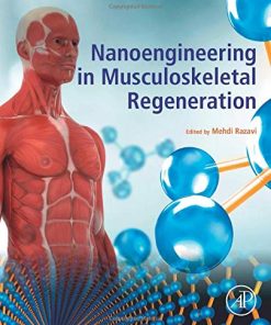 Nanoengineering in Musculoskeletal Regeneration (PDF)