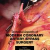 Technical Aspects of Modern Coronary Artery Bypass Surgery (PDF)