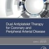 Dual Antiplatelet Therapy for Coronary and Peripheral Arterial Disease (PDF)