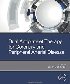 Dual Antiplatelet Therapy for Coronary and Peripheral Arterial Disease (PDF)