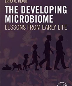 The Developing Microbiome: Lessons from Early Life (PDF)