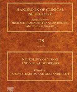 Neurology of Vision and Visual Disorders (Volume 178) (Handbook of Clinical Neurology, Volume 178) (PDF)