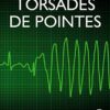 Torsades de Pointes (PDF) Torsades de Pointes (PDF)