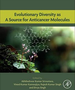 Evolutionary Diversity as a Source for Anticancer Molecules (PDF)