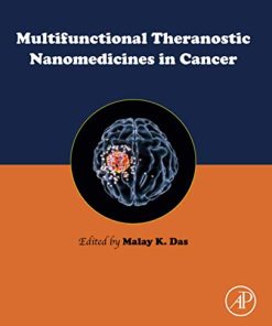 Multifunctional Theranostic Nanomedicines in Cancer (PDF)