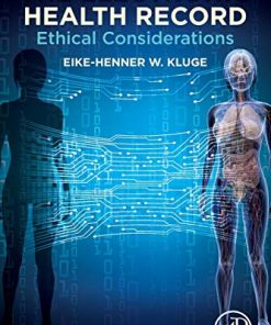 The Electronic Health Record: Ethical Considerations (PDF)