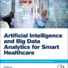 Artificial Intelligence and Big Data Analytics for Smart Healthcare (PDF)