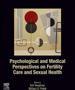 Psychological and Medical Perspectives on Fertility Care and Sexual Health (PDF)