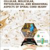 Cellular, Molecular, Physiological, and Behavioral Aspects of Spinal Cord Injury (PDF)