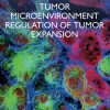 Tumor Microenvironment Regulation of Tumor Expansion (PDF)