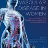 Vascular Disease in Women: An Overview of the Literature and Treatment Recommendations (PDF)