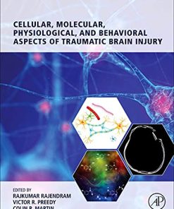 Cellular, Molecular, Physiological, and Behavioral Aspects of Traumatic Brain Injury (PDF)