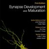 Synapse Development and Maturation: Comprehensive Developmental Neuroscience (PDF)