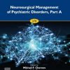 Neurosurgical Management of Psychiatric Disorders, Part A (Volume 270) (EPUB)