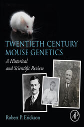 Twentieth Century Mouse Genetics : A Historical and Scientific Review (PDF)