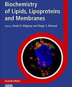 Biochemistry of Lipids, Lipoproteins and Membranes, 7th Edition (PDF)