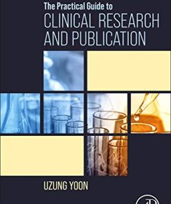 The Practical Guide to Clinical Research and Publication (PDF)