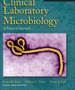Clinical Laboratory Microbiology: A Practical Approach (PDF)