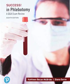 SUCCESS! in Phlebotomy: A Q&A Review (8th Edition) (PDF)