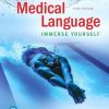 Medical Language: Immerse Yourself (5th Edition) (PDF)