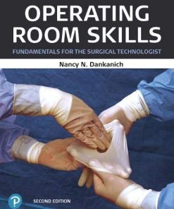 Operating Room Skills: Fundamentals for the Surgical Technologist (2nd Edition) (PDF)