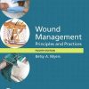 Wound Management: Principles and Practices (4th Edition) (PDF)