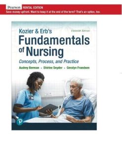 Kozier & Erb’s Fundamentals of Nursing: Concepts, Process and Practice (11th Edition) (PDF)