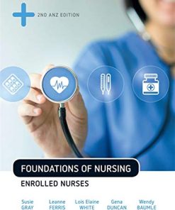 Foundations of Nursing: Enrolled Nurses 2nd Edition (PDF)