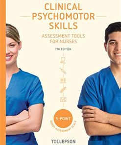 Clinical Psychomotor Skills (5-Point): Assessment Tools for Nurses 7th Edition (PDF)