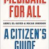 Medicare for All: A Citizen’s Guide (PDF)