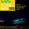 CDC Yellow Book 2020: Health Information for International Travel (PDF)